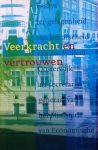 Heijting, Edith & Jasper Wesseling (eindredactie) / e.a. - Veerkracht en Vertrouwen - essays ter gelegenheid van het afscheid van Jan Willem Oosterwijk