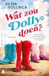 Petra Vollinga - Wat zou Dolly doen?
