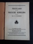 Gosses, Dr.G. - Brochure Friesland en de Friesche Beweging Gosses, Dr.G. - Brochure Friesland en de Friesche Beweging