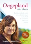 Abby Johnson - Ongepland