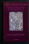 A.M. Duinhoven - Lees, Maar Raak! Middelnederlandse tekstinterpretatie