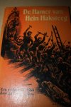 Zeeuw, P. de Jgzn - De hamer van Hein Haksteeg. Een verhaal uit 1566