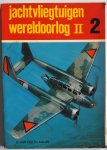 Klaauw B van der - Jachtvliegtuigen Wereldoorlog II Deel 2 Grote Alken no 618