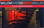 Willem Oosterbeek - Willem over de Rosse Wallen