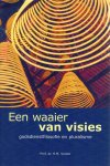 H.M. Vroom - Waaier Van Visies
