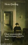 IJSSELING, H. - Over voorwoorden. Hegel, Kierkegaard, Nietzsche.