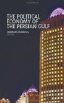 Kamrava, Mehran. - Political Economy of the Persian Gulf.
