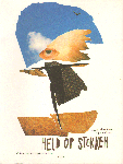 Breve, Alma en H.J.A. Hofland - Held op Stokken (De kunst van het vogelverschrikken), 195 pag. softcover, goede staat