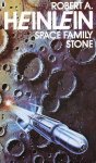 Heinlein, Robert A. - Space Family Stone