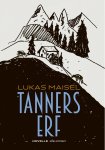 Lukas Maisel - Tanners erf