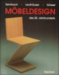 Sembach, Klaus-Jurgen - M beldesign des 20. Jahrhunderts