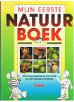 Tyberg, Son - Mijn eerste natuurboek - een informatief kijk- en doe-boek vol met originele activiteiten