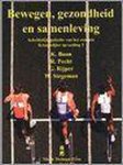 K.L. Boon - Bewegen, gezondheid en samenleving