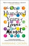 Marianne Cronin - The One Hundred Years of Lenni and Margot