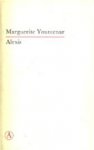 Yourcenar, Marguerite - Alexis, of De verhandeling over de vergeefse strijd