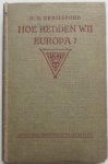 Brailsford H N vert. Gruyter J de - Hoe redden wij Europa?