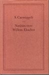 Carmiggelt, Simon - Notities over Willem Elsschot