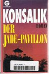 Konsalik, HG - Der Jade-Pavillon