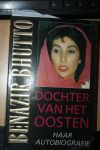 Bhutto, Benazir, haar autobiografie - de DOCHTER VAN HET OOSTEN