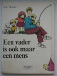 STEWART, D.L., - Een vader is ook maar een mens.