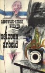 Wiener, L.H. - Seizoenarbeid. Verhalen.