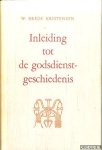 Brede Kristensen W. - Inleiding tot de godsdienstgeschiedenis