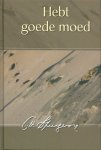 Spurgeon, C.H. - Spurgeon, C.H.-Hebt goede moed (nieuw)