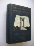 Loon, Hendrik Wille van / Gnning,Mr L.L. vert.uit het Engelsch - De vrijmaking der menschheid. Geschiedenis van 's menschen strijd om het recht van vrijheid van gedachte