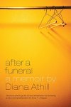 Diana Athill - After a Funeral A Memoir