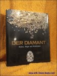 Maillard, Robert; - Diamant. Mythos, Magie und Wirklichkeit,