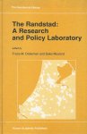 DIELEMAN, FRANS M. AND SAKO MUSTERD - The Randstad -A Research and Policy Laboratory. The Geo-Library Volume 20