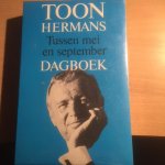 Toon Hermans - Dagboek tussen Mei en September & van Ganser Harte
