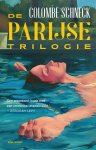 Colombe Schneck - De Parijse trilogie