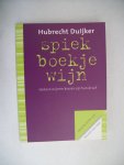 Duijker, Hubrecht - Spiekboekje Wijn