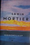 Mortier, Erwin - Godenslaap Mortier, Erwin - Godenslaap
