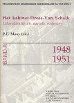 MAAS, P.F. - Parlementaire Geschiedenis van Nederland na 1945. Deel 3, Band A -Het kabinet Drees-Van Schaik 1948-1951