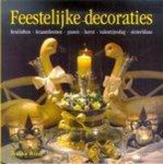 T. Bron - FEESTELIJKE DECORATIES