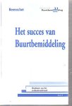 Fiers; Jansen. - Het succes van Buurtbemiddeling deel 3. Resultaten van het evaluatieonderzoek