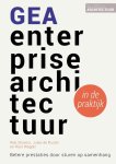 Rob Stovers - GEA enterprisearchitectuur in de praktijk / Wijzer in architectuur / 1