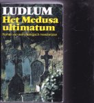 Ludlum,Robert - Het Medusa ultimatum