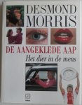 Morris Desmond - De aangeklede aap Het dier in de mens