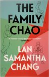Lan Samantha Chang - The Family Chao