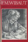 Borrie, Dr. G.W.B. - F.M. Wibaut - Mens en Magistraat Borrie, Dr. G.W.B. - F.M. Wibaut - Mens en Magistraat