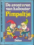 Heuvel, Hetty van den - Kabouter Pimpeltje in het sprookjesbos. De avonturen van kaboutertje Pimpeltje.