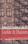 Leimbach, Marti - Liefde & Huizen