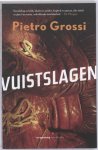 Pietro Grossi - Vuistslagen