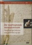 DOE, ERIK VAN DER; MOREE, PERRY; TANG, DIRK J (onder redactie van)  m.m.v. Peter de Bode - De voortvarende zeemansvrouw. Openhartige brieven aan geliefden op zee