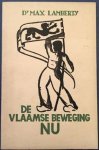 LAMBERTY, Max. - De Vlaamse beweging nu.