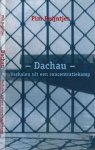 Reijntjes, Pim. - Dachau: Verhalen uit een concentratiekamp.