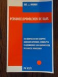 Noomen, J.L. Drs. - Personeelsproblemen de baas. Een aanpak in tien stappen voor het opsporen, verhelpen en voorkomen van hardnekkige personele problemen